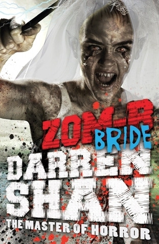 Darren Shan / Zom-B Bride (Hardback)
