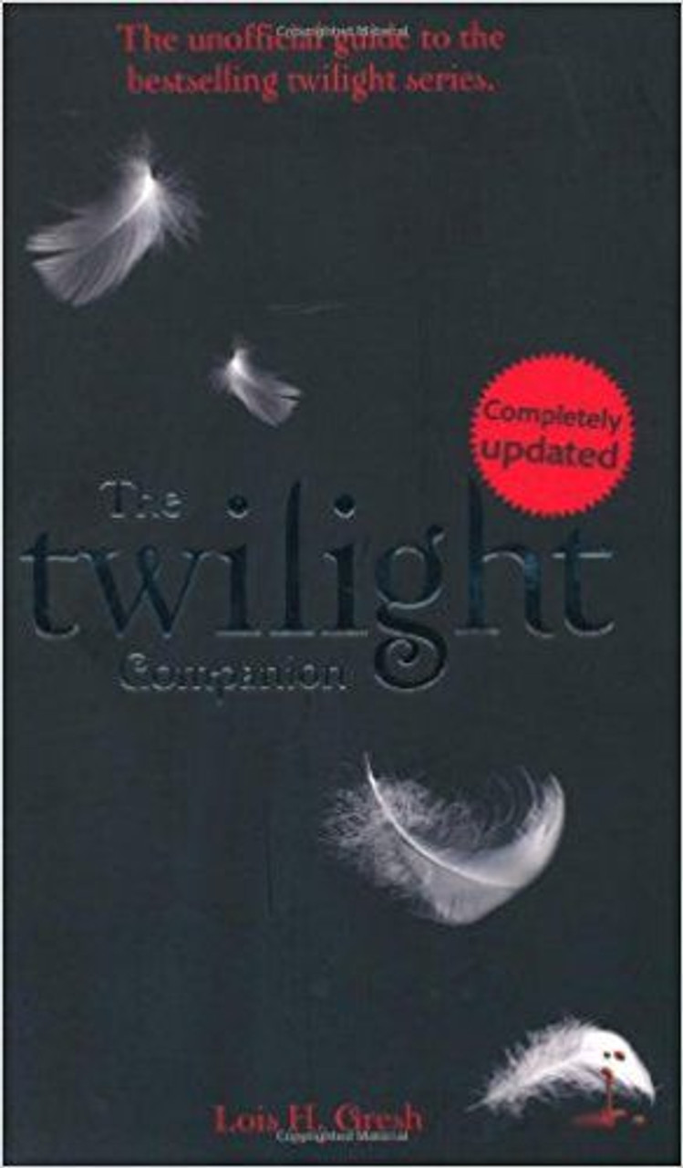 Lois H. Gresh / The Twilight Companion (Large Paperback)