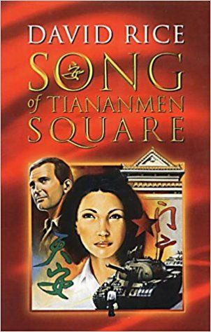 David Rice / Song of Tiananmen Square (Large Paperback)