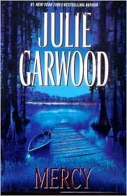 Julie Garwood / Mercy (Hardback)