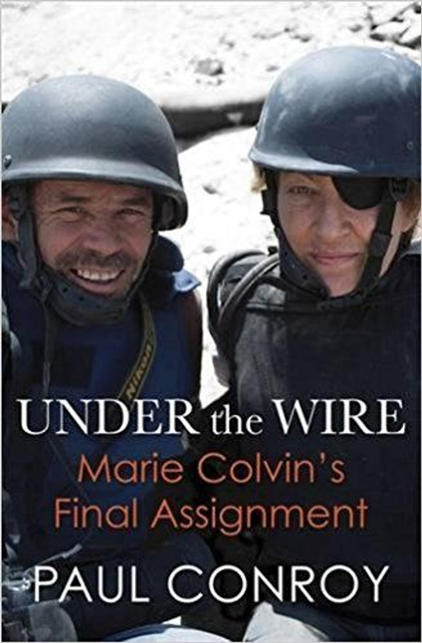Paul Conroy / Under the Wire (Large Paperback)