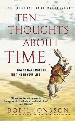 Bodil Jönsson / Ten Thoughts about Time