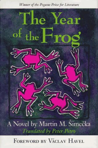 Martin M. Simecka / The Year of the Frog (Hardback)