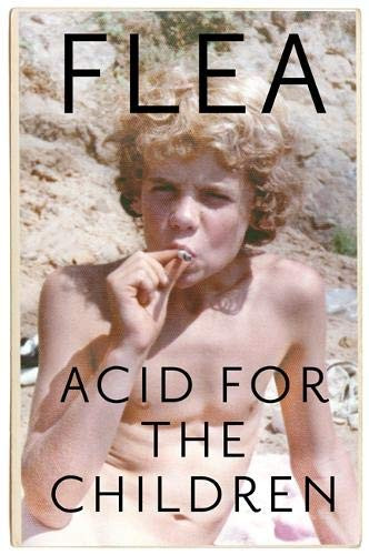 Flea / Acid For The Children