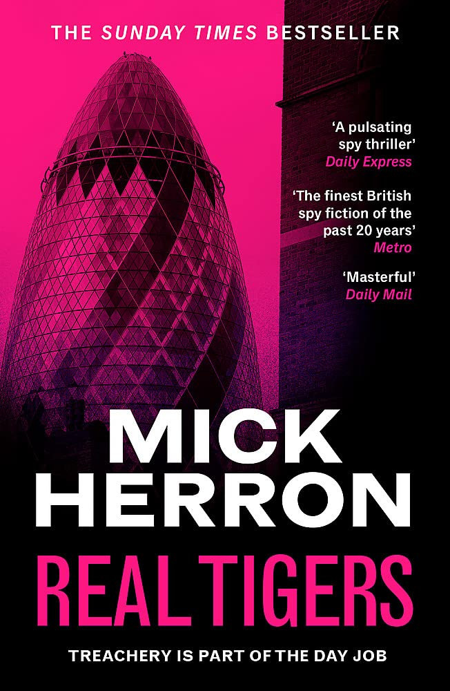 Mick Herron / Real Tigers