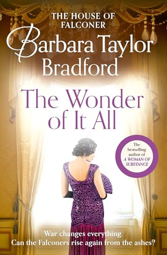 Barbara Taylor Bradford / The Wonder of It All