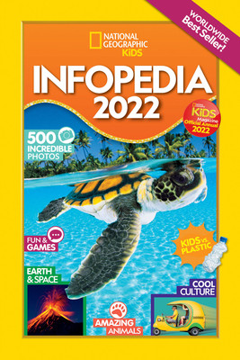 National Geographic Society/ National Geographic Kids Infopedia 2022 (Large Paperback)