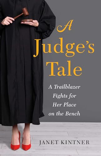 Janet Kintner / A Judge's Tale (Large Paperback)