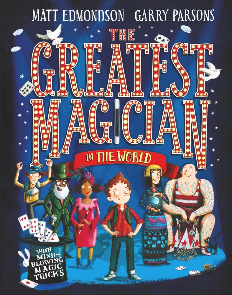 Matt Edmondson / The Greatest Magician in the World (Children's Coffee Table book)