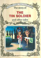 Peter Holeinone / The Story of the Tin Soldier and Other Tales (Children's Coffee Table book)