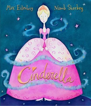 Niamh Sharkey / Cinderella (Children's Coffee Table book)