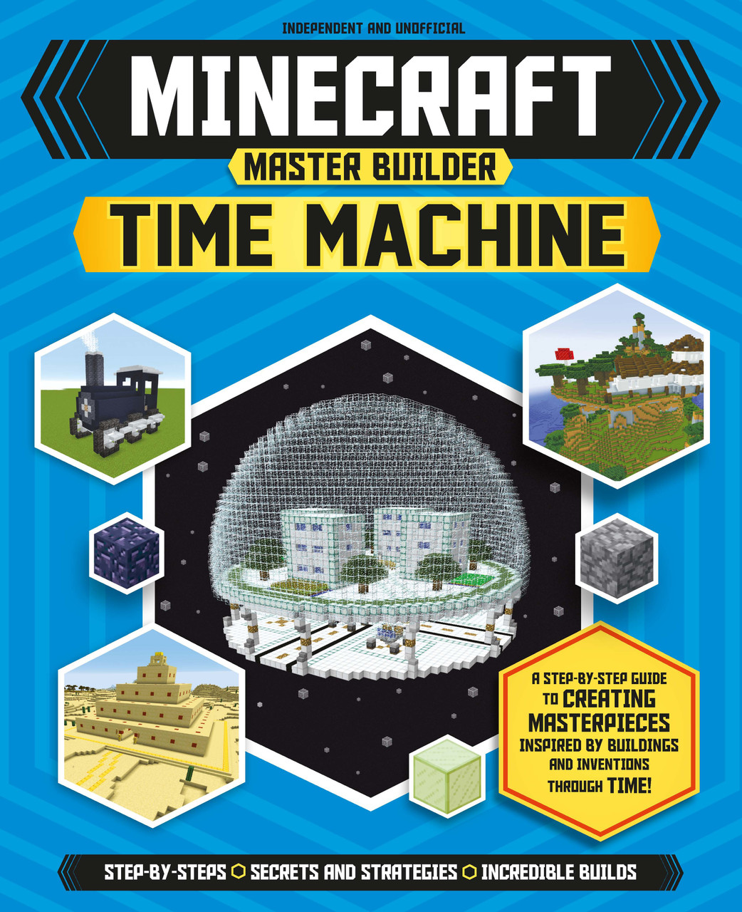 Juliet Stanley / Minecraft Master Builder: Time Machine (Children's Coffee Table book)