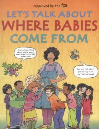 Robie H. Harris / Let's Talk About Where Babies Come from (Children's Coffee Table book)
