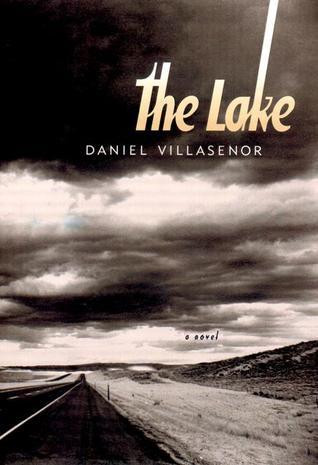Daniel Villasenor / The Lake (Hardback)