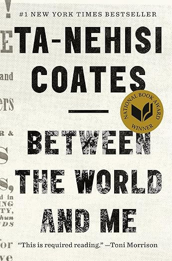 Ta-Nehisi Coates / Between the World and Me (Hardback)