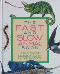 David Taylor / The Fast and Slow Animal Book (Children's Coffee Table book)
