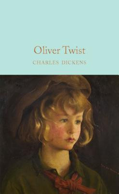 Charles Dickens / Oliver Twist (Hardback)