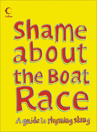 Harper Collins / Shame About the Boat Race (Hardback)