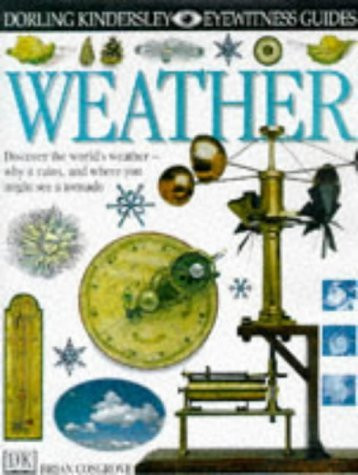 Cosgrove Brian / Weather (Children's Coffee Table book)