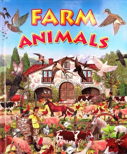 Phoebe Dunn / Farm Animals (Children's Coffee Table book)
