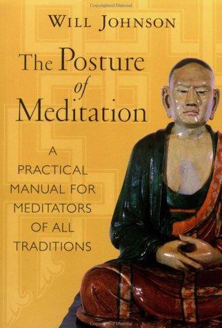 Will Johnson / The posture of meditation