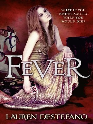 Lauren DeStefano / Fever