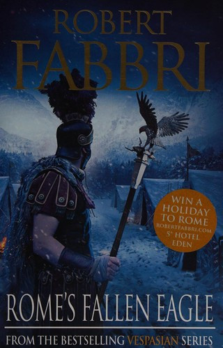 Robert Fabbri / Rome's fallen eagle