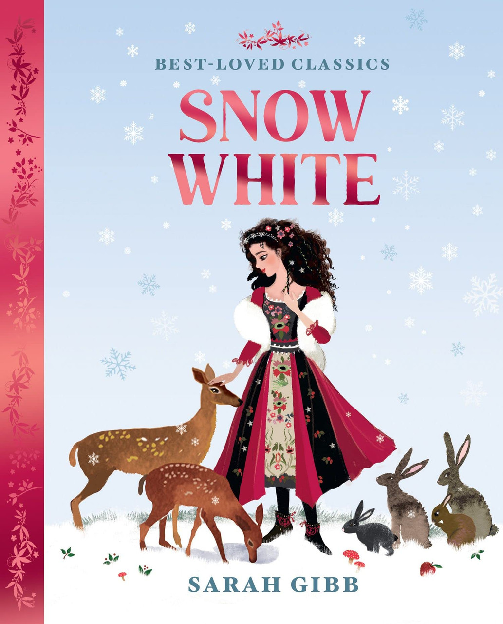 Sarah Gibb / Snow White (Children's Coffee Table book)