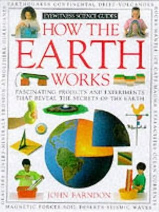 John Farndon / How the Earth Works (Children's Coffee Table book)