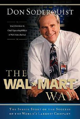 Don Soderquist / The Wal-Mart Way (Hardback)