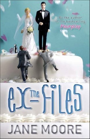 Jane Moore / The Ex-Files (Hardback)