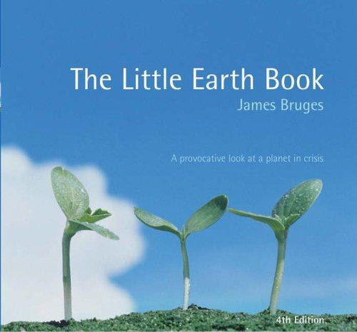 James Bruges / The Little Earth Book (Alastair Sawday's Fragile Earth)
