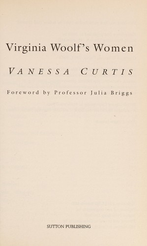 Vanessa Curtis / Virginia Woolf's women