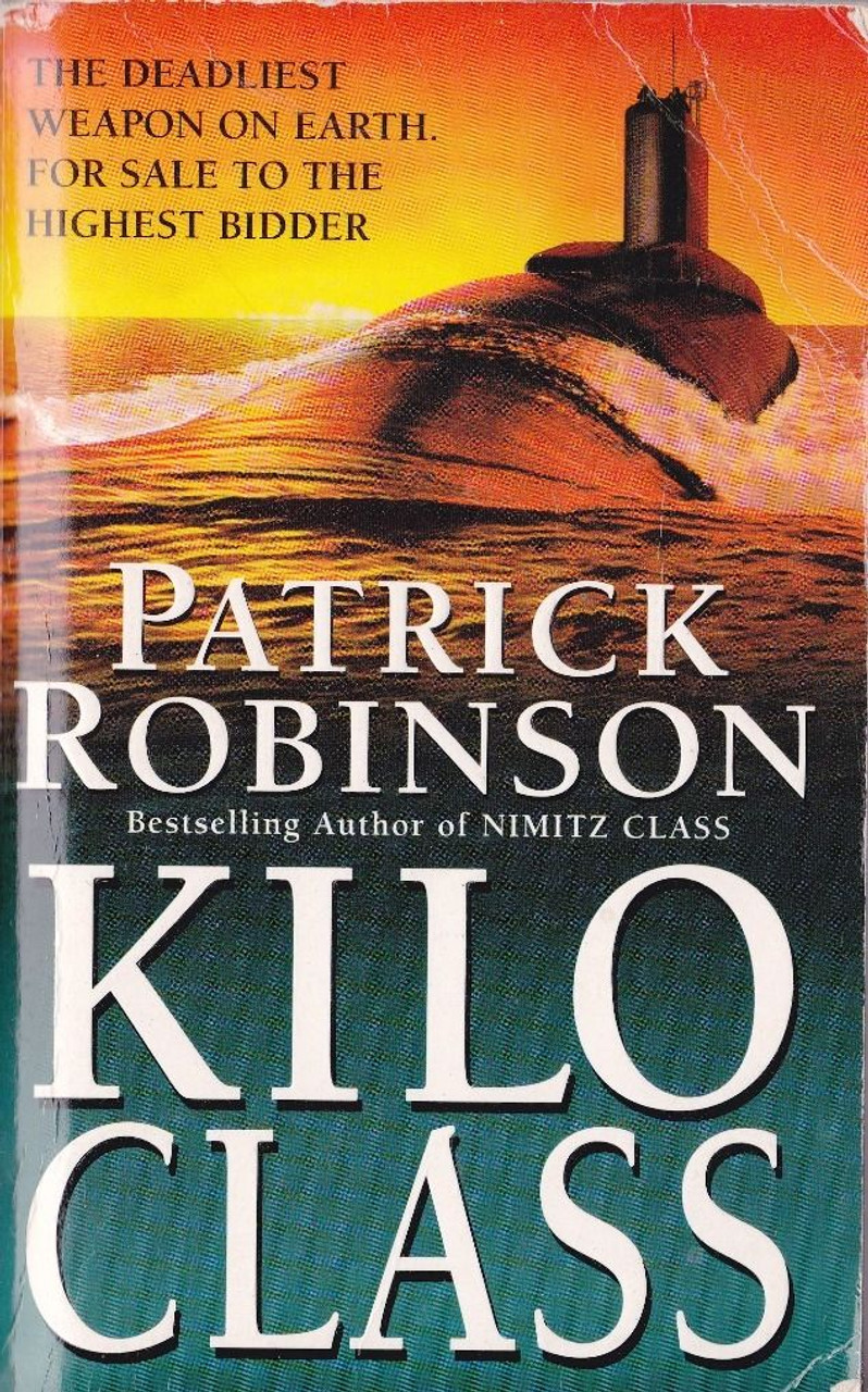 Patrick Robinson / Kilo Class
