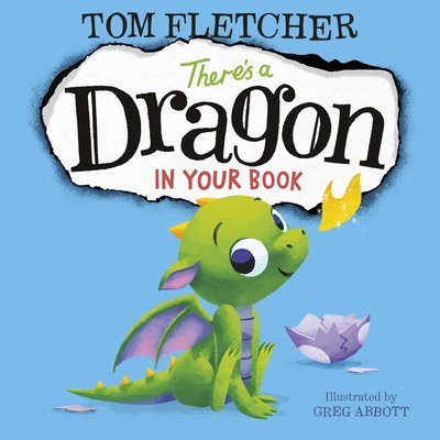 Tom Fletcher / There's a Dragon in Your Book (Children's Coffee Table book)