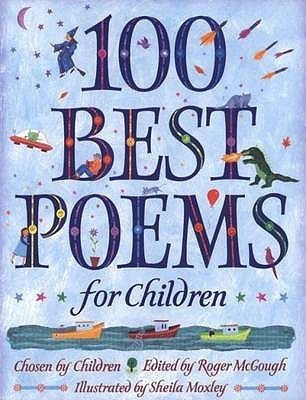 Roger McGough / 100 Best Poems for Children (Children's Coffee Table book)