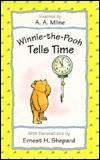 A.A. Milne / Winnie-the-Pooh Tells Time (Children's Coffee Table book)
