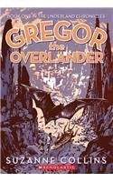 Suzanne Collins / Gregor the Overlander (Hardback)