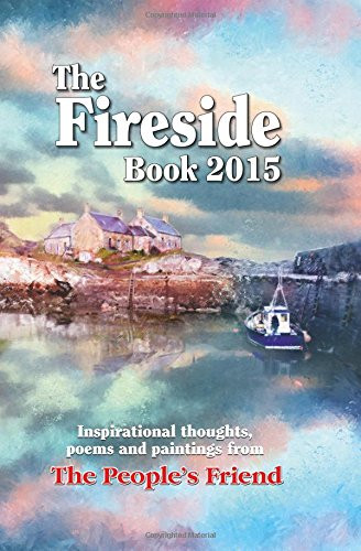 The People's Friend / The Fireside Book 2015 (Hardback)