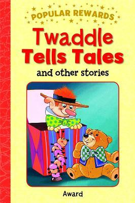 Anna Award / TWADDLE TELLS TALES and other stories (Hardback)