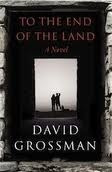 David Grossman / To The End of the Land (Hardback)
