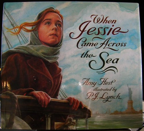 Amy Hest / When Jessie Came Over the Sea (Children's Coffee Table book)