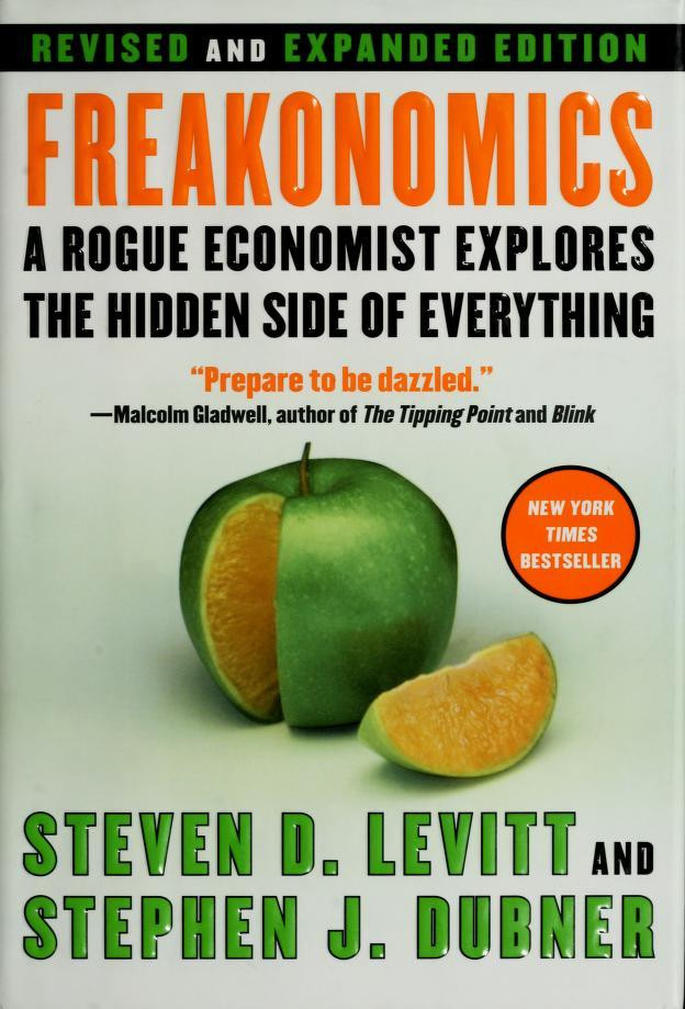Steven D. Levitt / Freakonomics (Hardback)