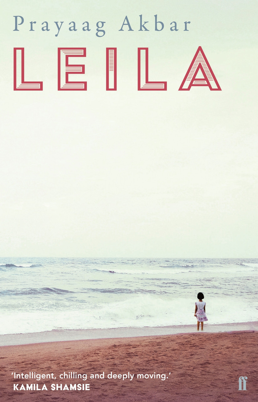 Prayaag Akbar / Leila (Hardback)