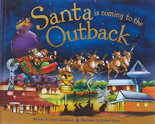 Steve Smallman / Santa is coming to the Outback (Children's Coffee Table book)