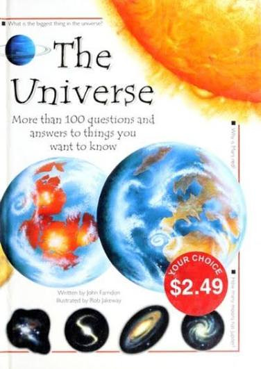 John Farndon / Questions and Answers the Universe; Over 100 Questions and Answers to Things You Want to Know (Children's Coffee Table book)