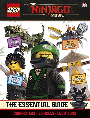 D.K. Publishing / The LEGO® NINJAGO® Movie™ The Essential Guide (Children's Coffee Table book)