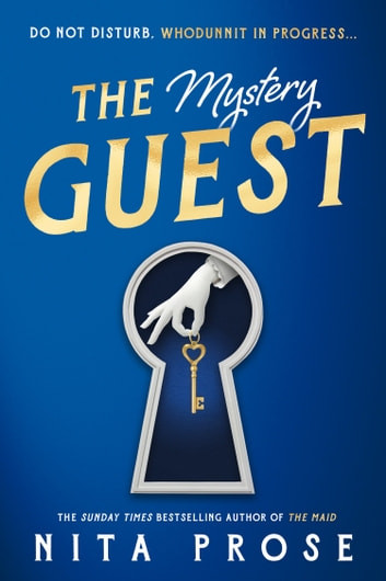 Nita Prose / The Mystery Guest (Hardback)