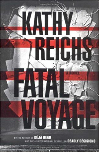 Kathy Reichs / Fatal Voyage (Hardback) ( Temperance Brennan - Book 4 )