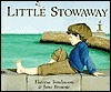 Theresa Tomlinson / Little Stowaway (Children's Coffee Table book)